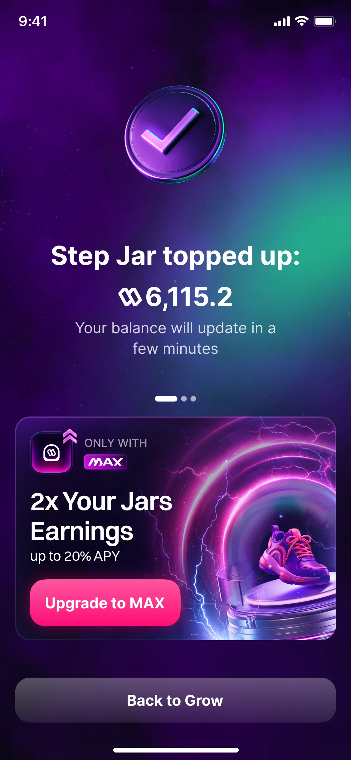 Step Jar topped up: 6,115.2, the balance updating in a few minutes, a card offering twice the jar's earnings with Max, and Back to Grow