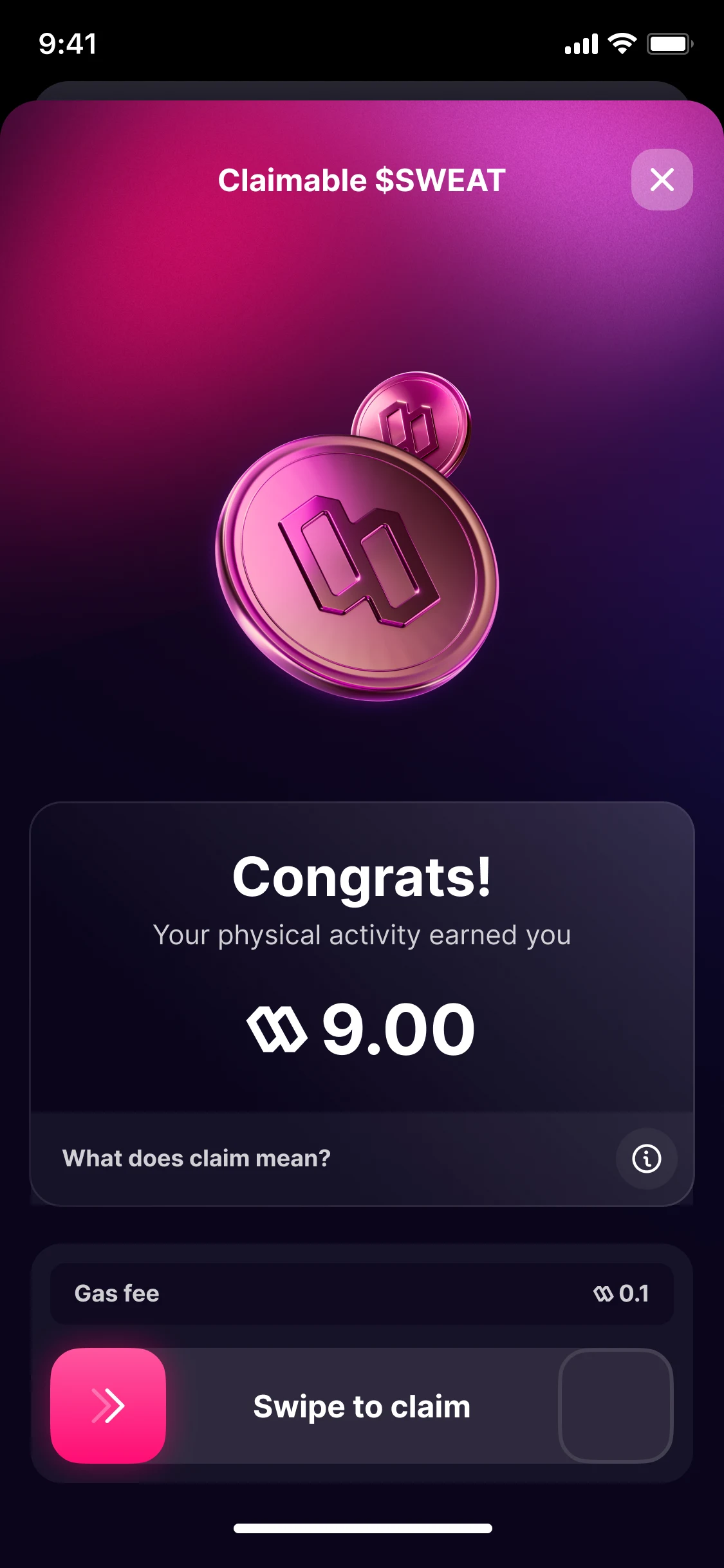 Claimable $SWEAT, version 2: Congrats, your physical activity earned you 9.00; a gas fee of 0.1, and Swipe to claim