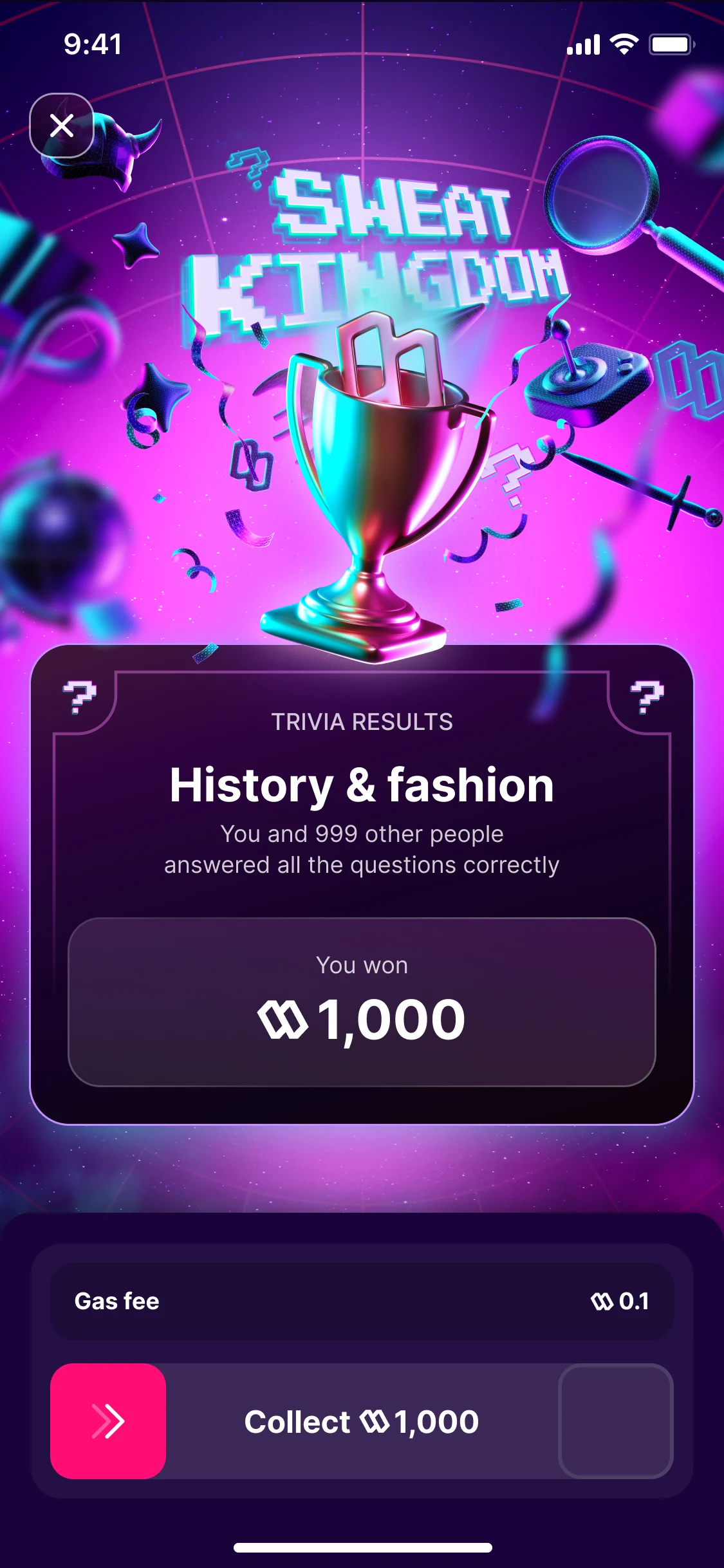 Trivia results: History and fashion; you and 999 other people answered all the questions correctly; you won 1,000, with Collect 1,000 to swipe