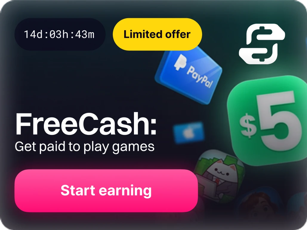 FreeCash's card, a limited offer with a countdown: FreeCash: Get paid to play games, and a Start earning button