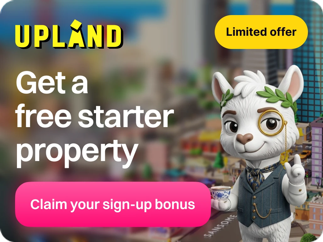 Upland's card, a limited offer: Get a free starter property, and a Claim your sign-up bonus button